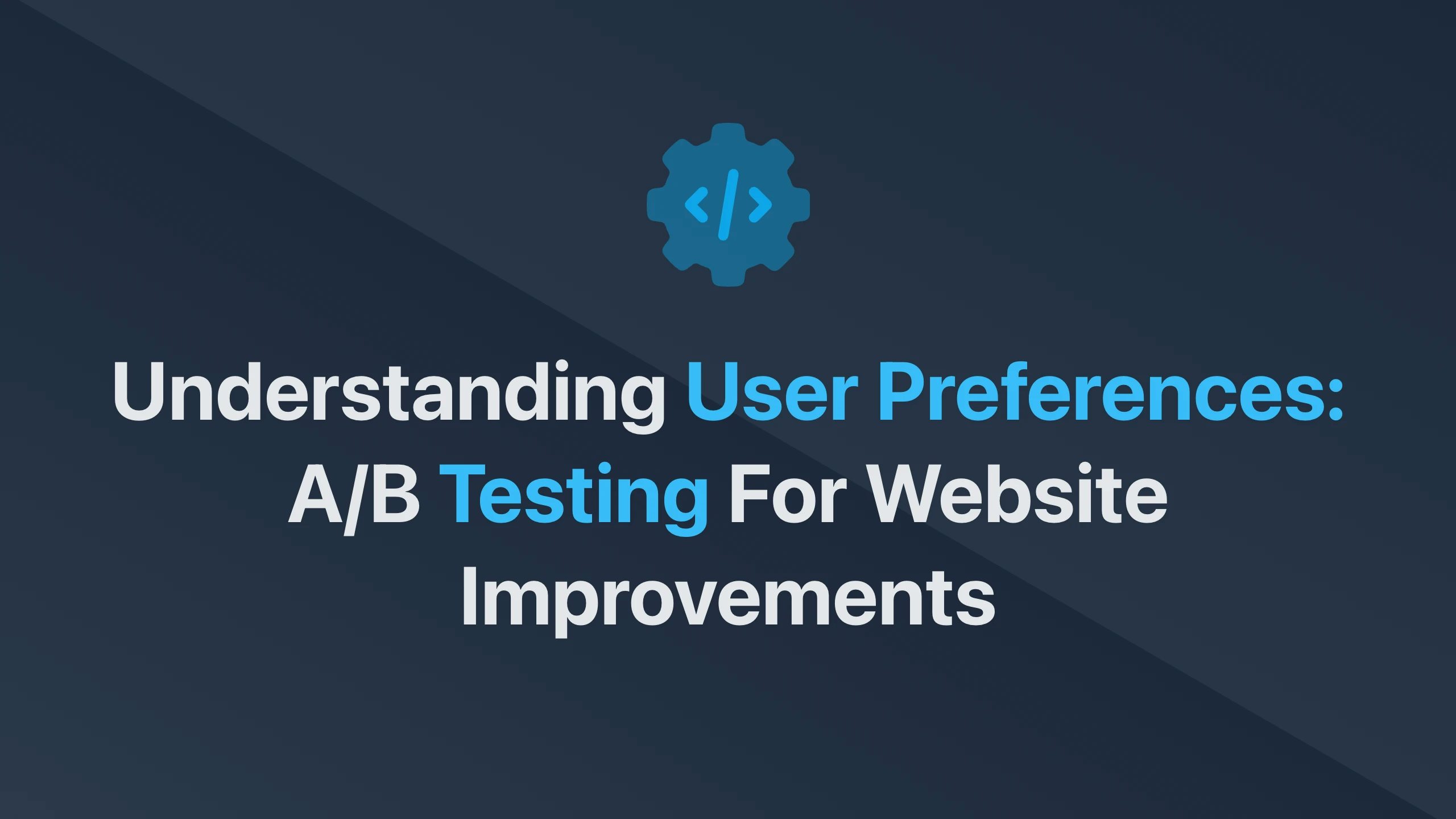 Cover Image for Understanding User Preferences: A/B Testing for Website Improvements